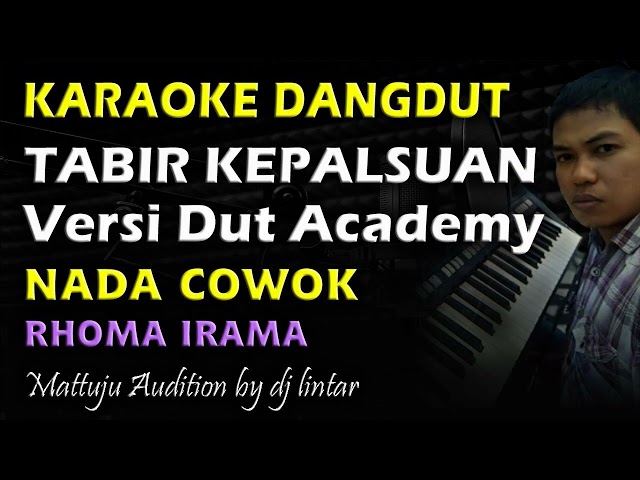 Karaoke Dangdut Tabir Kepalsuan || Nada Cowok class=