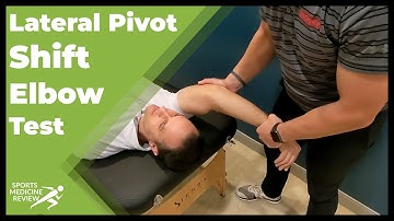Lateral Pivot Shift Elbow Test (for Posterolateral Rotatory Instability)