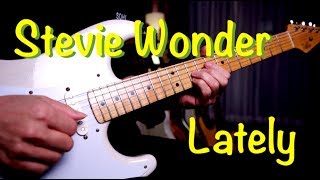 George Benson - Stevie Wonder - "Lately" - guitar cover by Vinai T chords