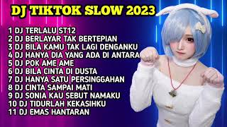 DJ TIKTOK SLOW FULL BASS || DJ TERLALU ST12 X BERLAYAR TAK BERTEPIAN