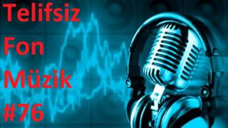 Telif Hakkı Gerektirmeyen Fon Müzik #76 Resimi