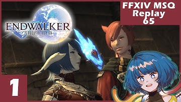 [FFXIV:EW MSQ Replay - 1] ew