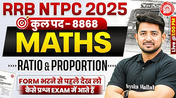 RRB NTPC Maths Classes 2025 | Ratio and Proportion(अनुपात-समानुपात) | RRB NTPC Maths by Ravinder Sir