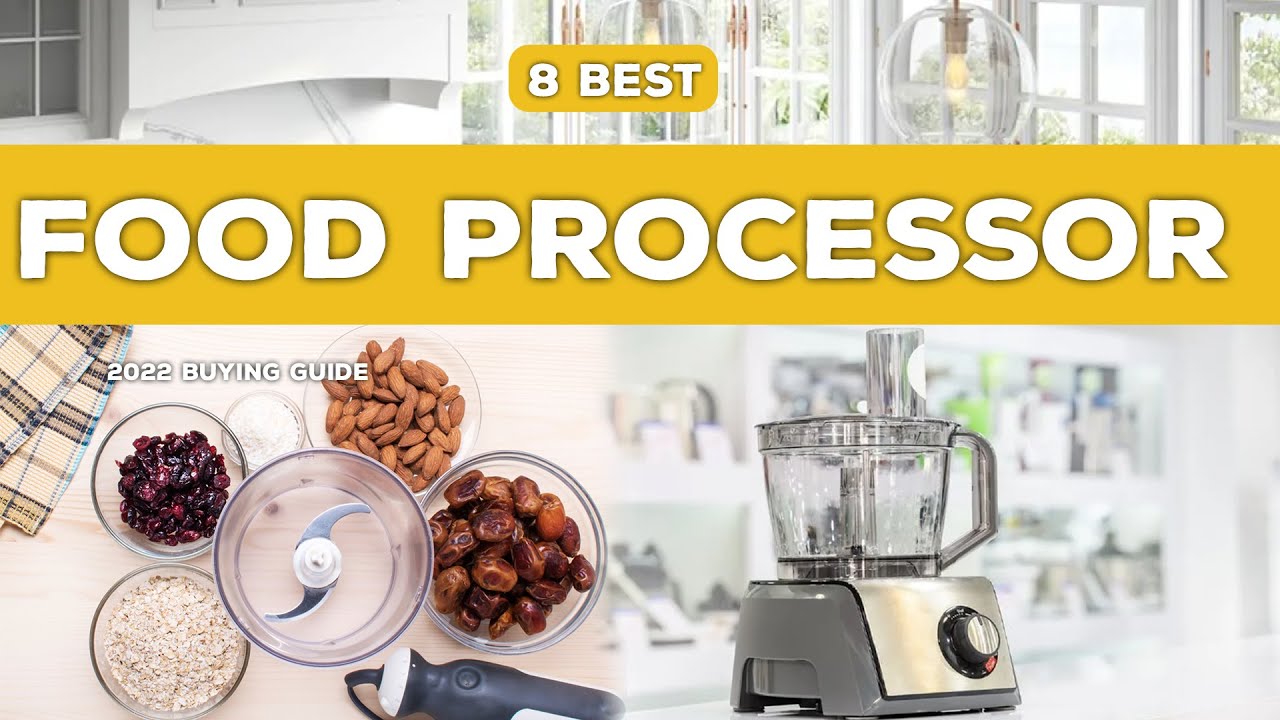 The Best Food Processors of 2023