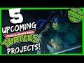 5 Upcoming TMNT Projects You NEED To Know About!