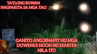Tatlong Buwan Nakita Ng Mga Tao Sa Kalangitan Ipinatanong Sa Duwendi Ito Daw Mangyari Sa Pinas