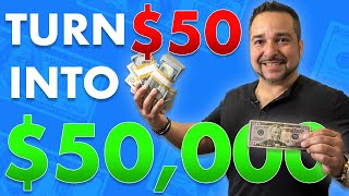 How to Turn $50 into $50,000