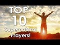 Top 10 Supernatural Prayers for Your Life! | Mike Shreve | Sid Roth's It's Supernatural