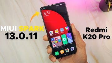 MIUI SPARK 13.0.11 For Redmi K20 Pro - Killer Gaming Performance & MIUI 14 Features 🤩