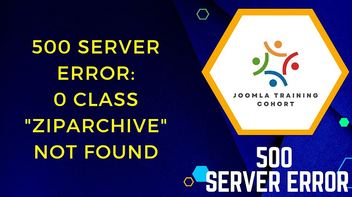 Sửa lỗi 500 khi chuyển hosting website joomla năm 2024