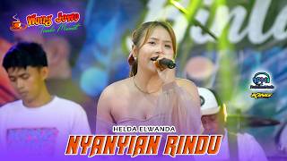 Download lagu NYANYIAN RINDU - HELDA ELWANDA OM WONGJOWO MADIUN X PM AUDIO LIVE NGAWI