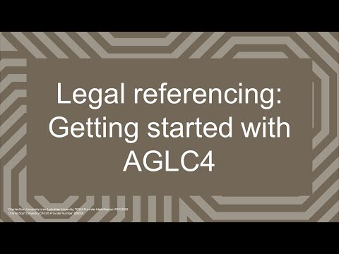 Legal referencing: Getting started with AGLC4