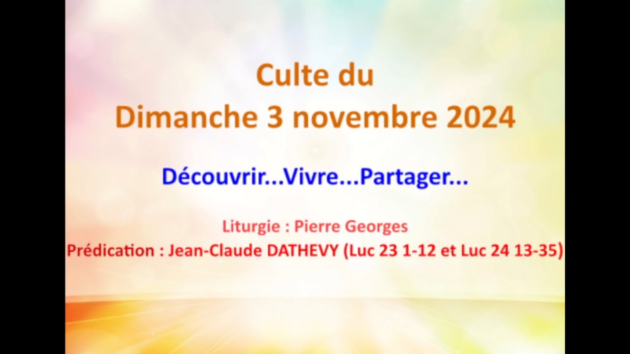 Culte du dimanche 03 novembre 2024 - YouTube