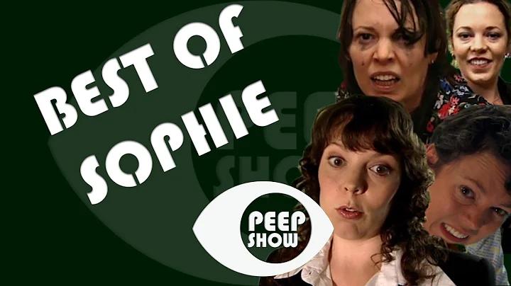 Best Of Sophie - Peep Show