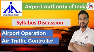 Airport Authority of india |Syllabus Discussion |Airport Operation & Air traffic Controller |#aaiatc