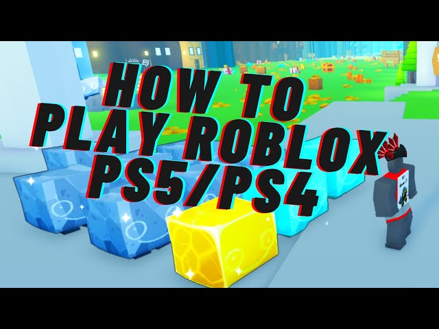 HOW TO DOWNLOAD ROBLOX ON PS5/PS4 