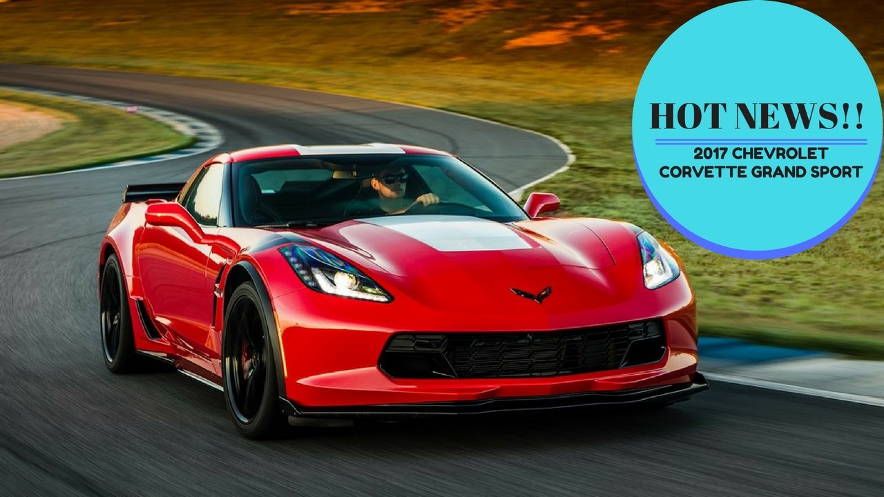 Zuber Auto 2017 CHEVROLET CORVETTE GRAND SPORT FIRST TEST | ZUBER CAR - YouTube