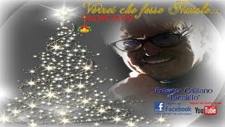 Franco Califano - Vorrei che fosse Natale