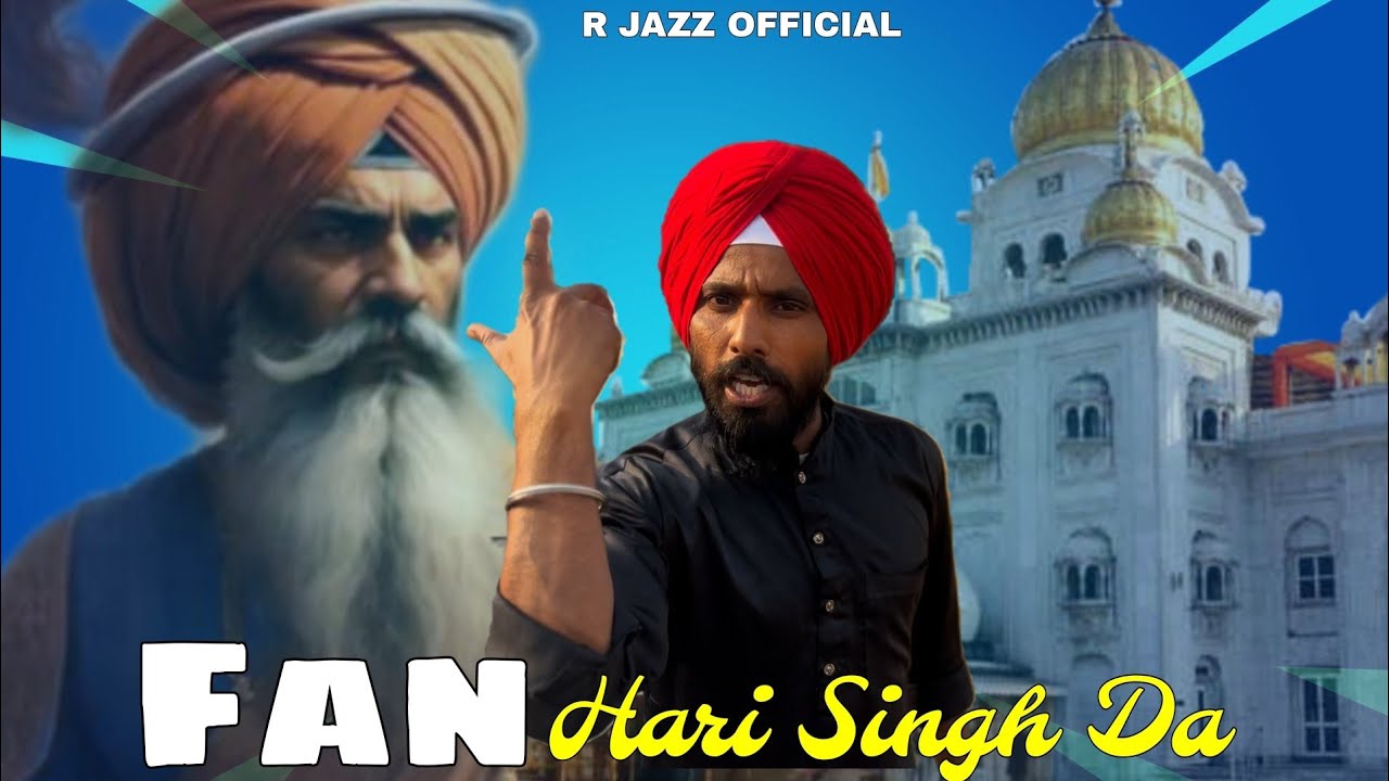 Fan Hari Singh da ! official Video ! Aman Khalehra ! R  jazz official ! 2025
