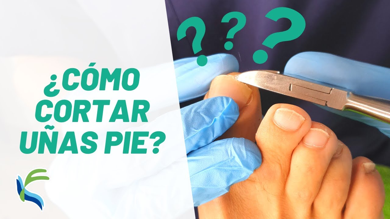 TUTORIAL para CORTAR UÑAS de los PIES  Fisiolution  YouTube