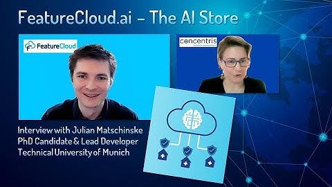 FeatureCloud - The AI Store for Biomedical Research (Interview Julian Matschinske, PhD Candidate)