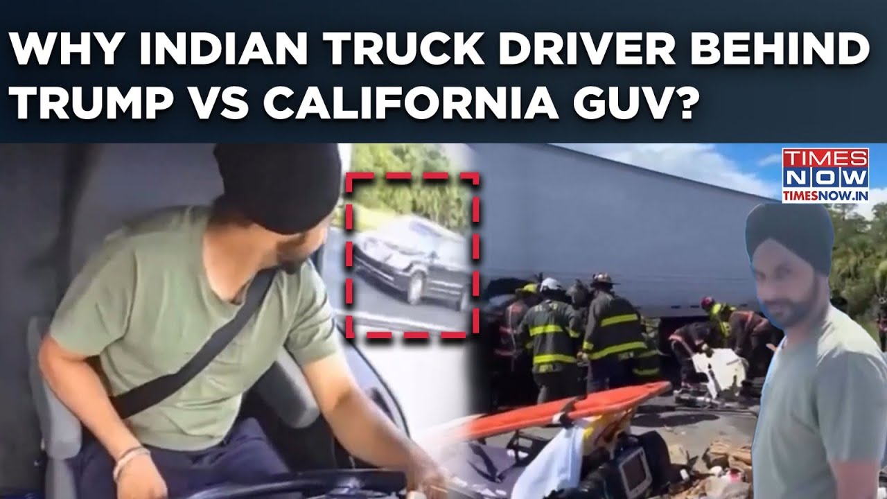 Watch Indian Truck Driver's Fatal U-Turn Spark Trump Vs California Guv After Deadly Crash Kills 3