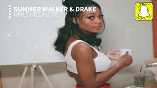 Summer Walker - Girls Need Love (Clean) ft. Drake Resimi
