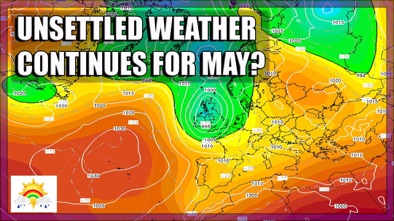 Ten Day Forecast: Unsettled Weather Continues For May? - YouTube
