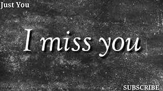 Miss You. Whats app status