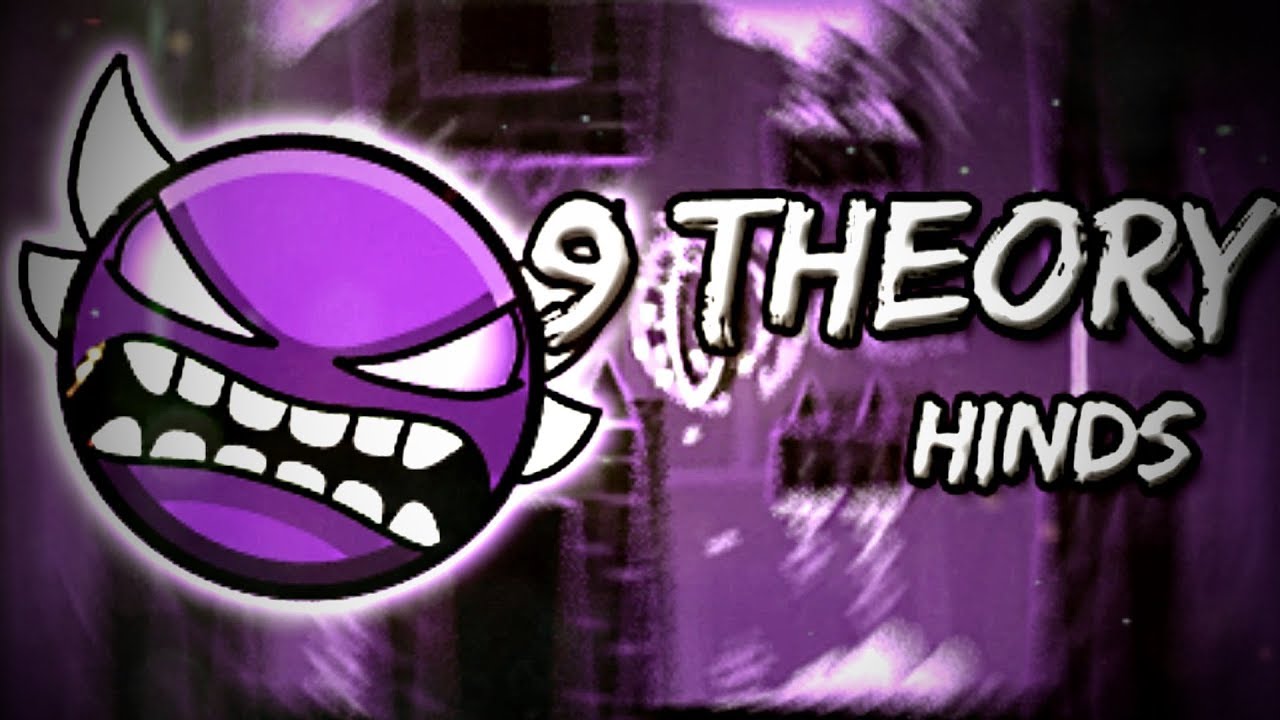 Geometry Dash 2.1 - 9Theory by Hinds [Insane Demon]
