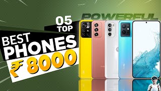 Top 5 Best Smartphone Under 8000 in April 2023 | Best Entry-Level Phone Under 8000 in INDIA 2023