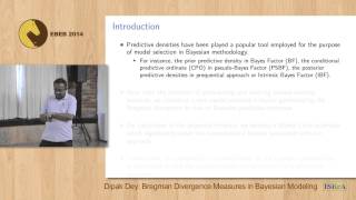 Dipak Dey - Bregman Divergence Measures in Bayesian Modeling