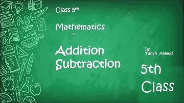 Mastering Addition & Subtraction: RBSE Class 5 Math Explained | Chapter 2 Addition and Subtraction 2