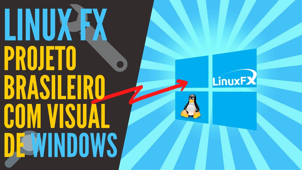 Linux FX A Distro Linux com cara de Windows 10 - YouTube