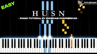 HUSN - Anuv Jain (EASY Piano Tutorial)