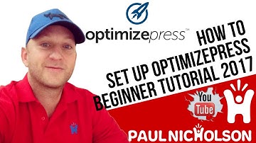 How To: Setup Optimizepress Beginner Tutorial