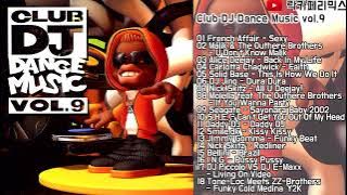Club DJ Dance Music vol.9