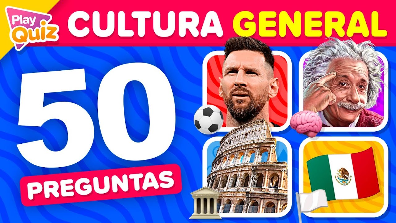 Adivina 50 Preguntas de Cultura General 🧠📚🤓 ¿Qué tan culto eres