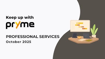 Keep up with Pryme: Professional Sevices | October 2025