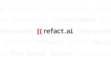 Refact.ai - The Most Customizable AI Coding Assistant