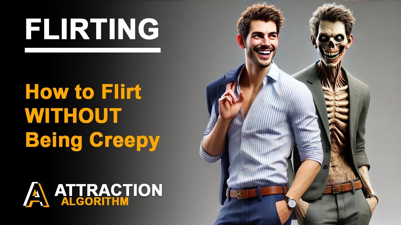 Flirting WITHOUT Being Creepy (Step by Step Guide) [2024] - YouTube