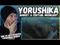 Metal Vocalist First Time Reaction Yorushika August A Certain Moonlight ヨルシカ 八月 某 月明かり Metal Vocalist First Time Reaction Yorushika August A Certain Moonlight ヨルシカ 八月 某 月明かり