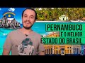 Por que PERNAMBUCO é o MELHOR ESTADO do BRASIL? [PORTUGUÊS | INGLÊS]