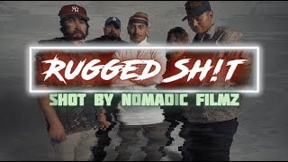 Rugged Shit - Carlos Bandana x Vic Van Gogh x Galindo x JiggyJerry