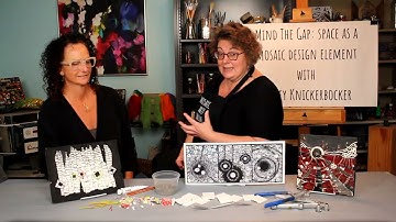 Mind the Gap: Space as a Mosaic Design Element with Kelley Knickerbocker