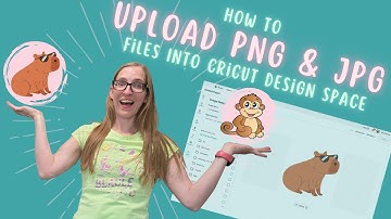 How to Upload PNG and JPG Files in Cricut Design Space | Beginner Tutorial 2025