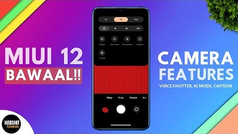 MIUI 12 Camera Features | Subtitles, Voice Shutter, Color Mode | BAWAAL MIUI 12 FEATURES 🔥🔥