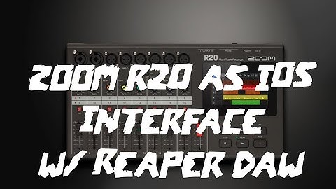 Using the Zoom R20 as an iOS Interface with Reaper DAW