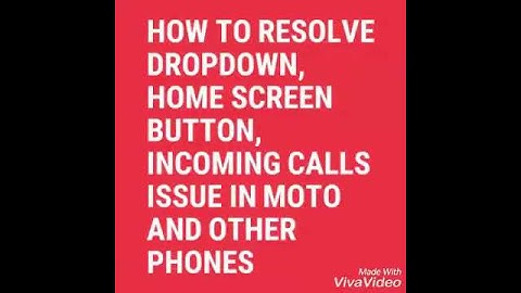 Resolve home screen button issue with moto and other phones