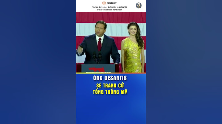Ông DeSantis sẽ tranh cử tổng thống Mỹ - KHOẺ TỰ NHIÊN
